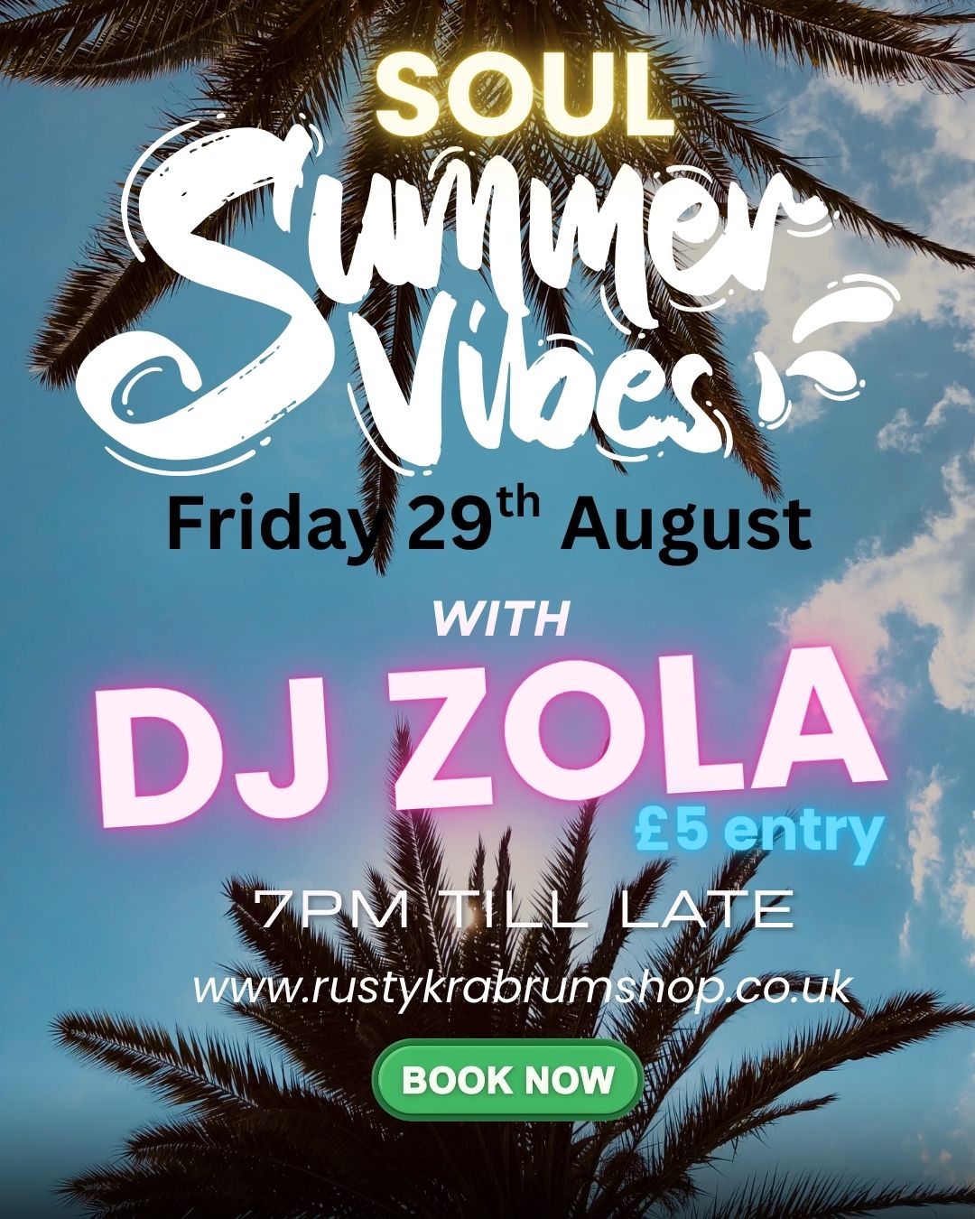 DJ Zola Soul Summer Vibe - 29th August